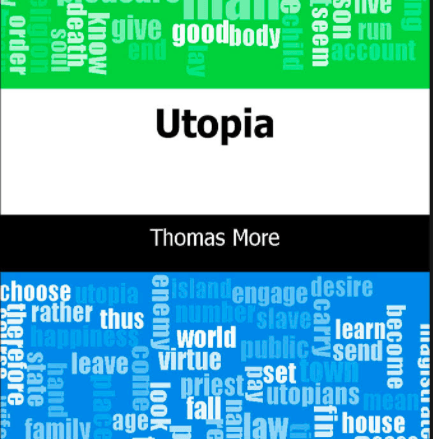 Finding Utopia, Finding Utopia: How to Find Utopia by Thomas More, BusinessBackpacker | Online Business Consulting