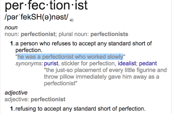 Definition of Being a Perfectionist, Overcoming Perfectionism, BusinessBackpacker | Online Business Consulting
